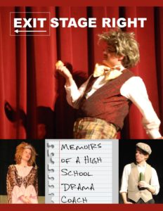 Exit Stage Right: Memoirs of a high school drama coach