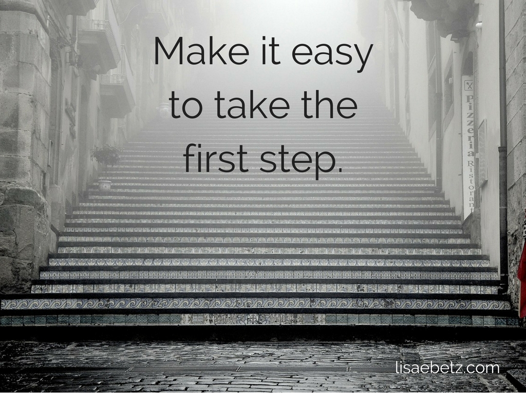 Strategies for Success: Make It Easy to Get Started
