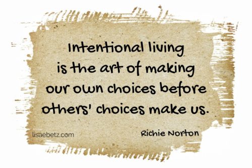 intentional living quote
