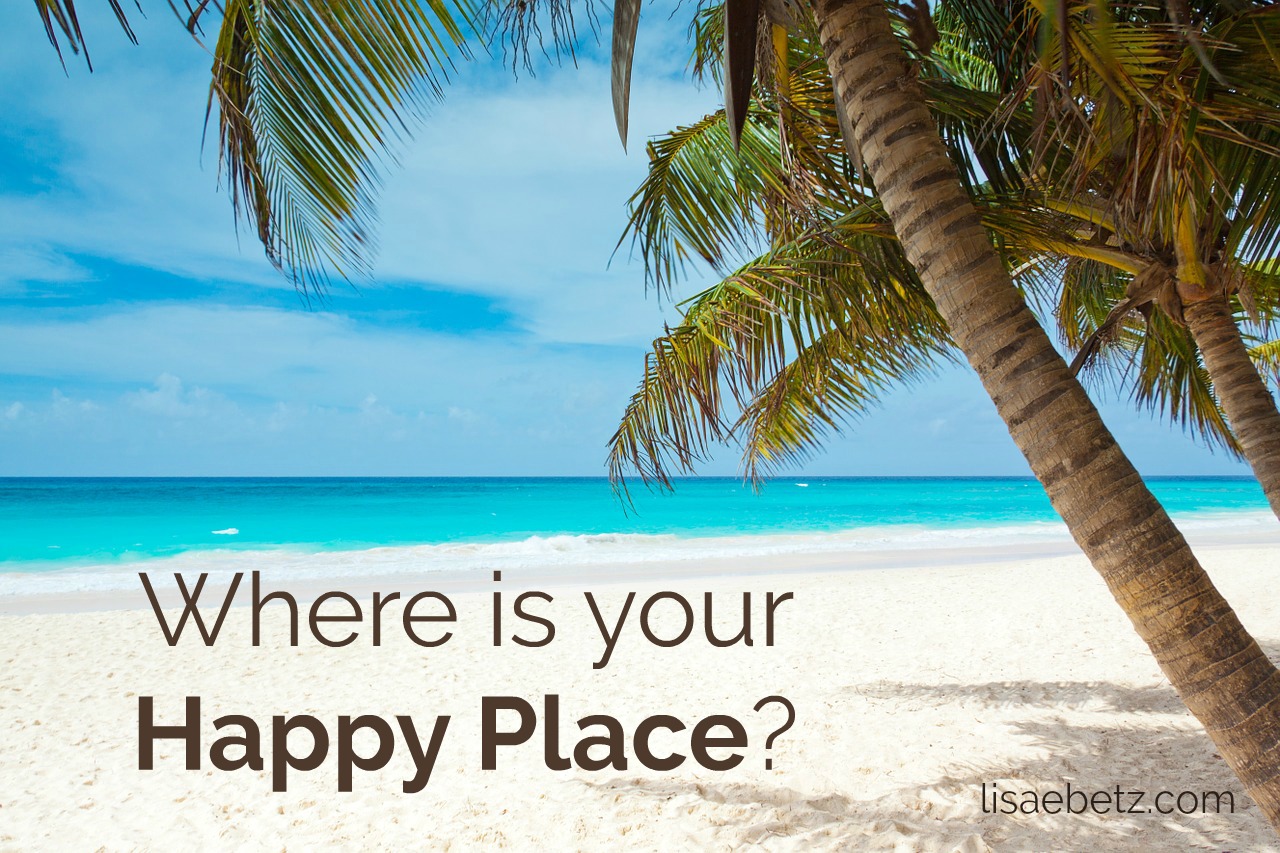 Where Is Your Happy Place?