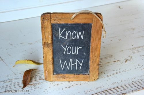 Know your "Why"