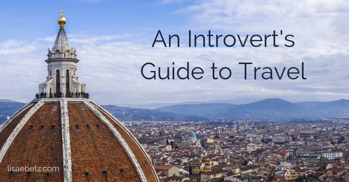 An Introvert’s Guide to Travel