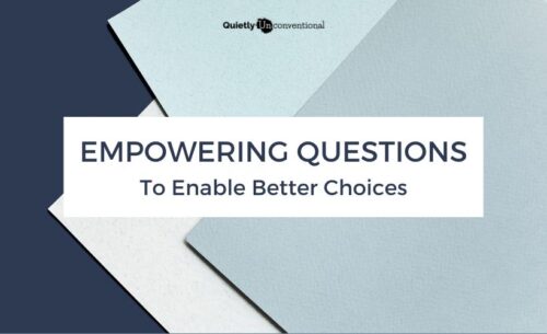 Empowering questions to enable better choices