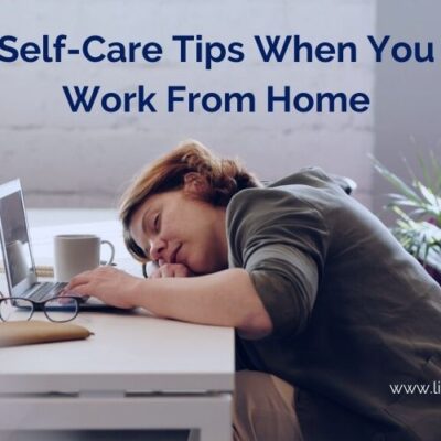 work from home self-care