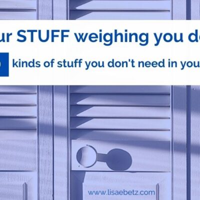 stuff that weighs you down