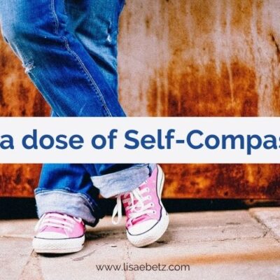 Do you need a dose of self-compassion?