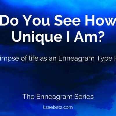 Do you see how unique I am? Enneagram type four