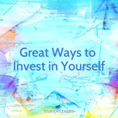 great ways to invest in yourself