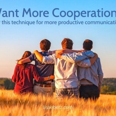 want more cooperation? the nonviolent communication technique