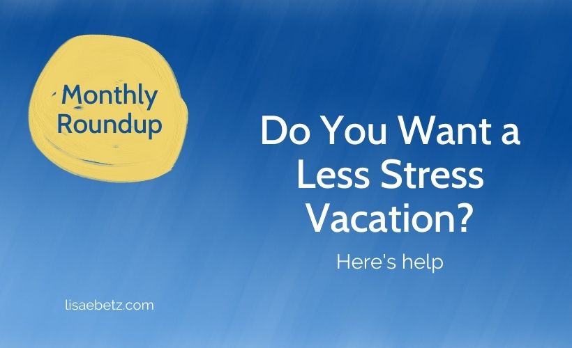 Do You Want a Less-Stress Vacation?