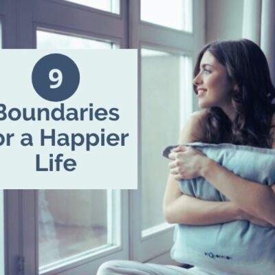 9 boundaries for a happier life