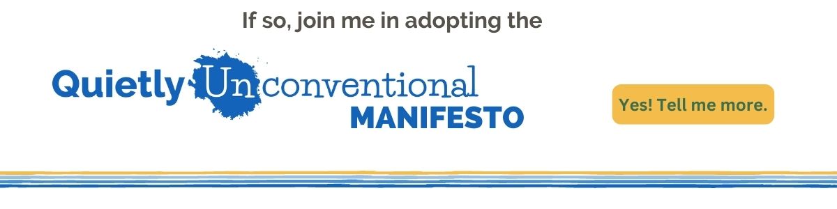 Quietly unconventional manifesto button