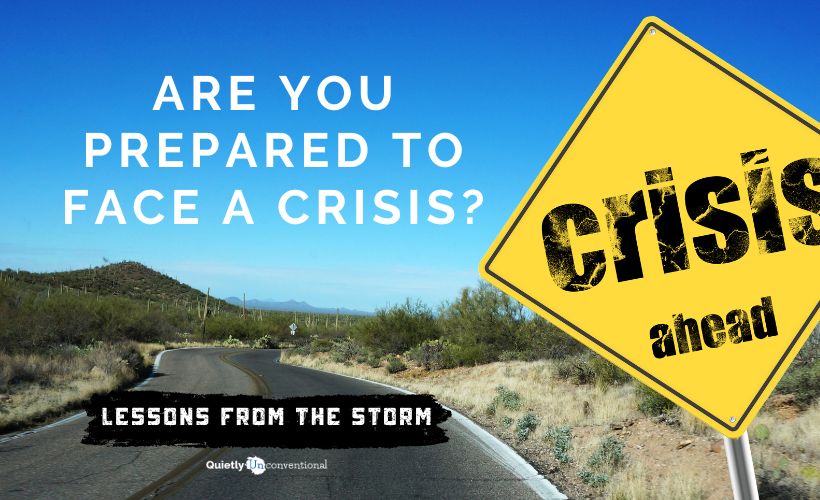 Are You Prepared to Face a Crisis?