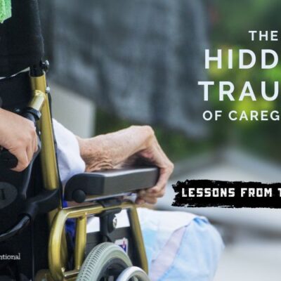 Lessons from the storm: the hidden trauma of caregiving