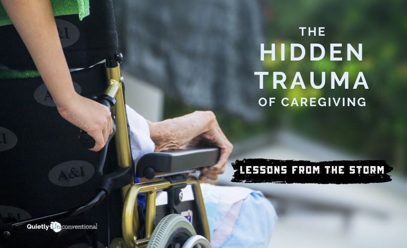 The Hidden Trauma of Caregiving