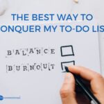 The best way to conquer my to-do list