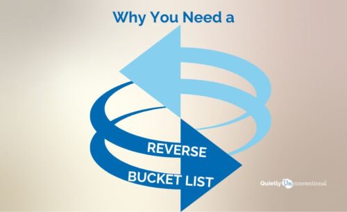 Why you need a reverse bucket list