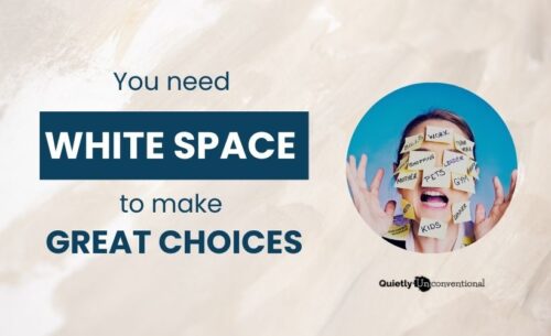 You need white space to make great choices